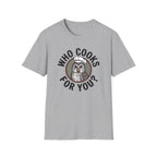 Who Cooks For You Owl T-Shirt