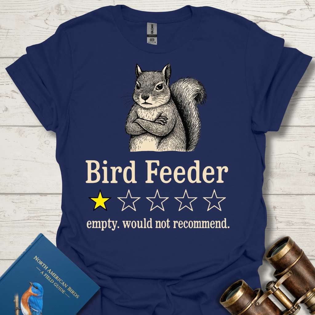 Bird Feeder Review T-Shirt