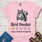 Bird Feeder Review T-Shirt