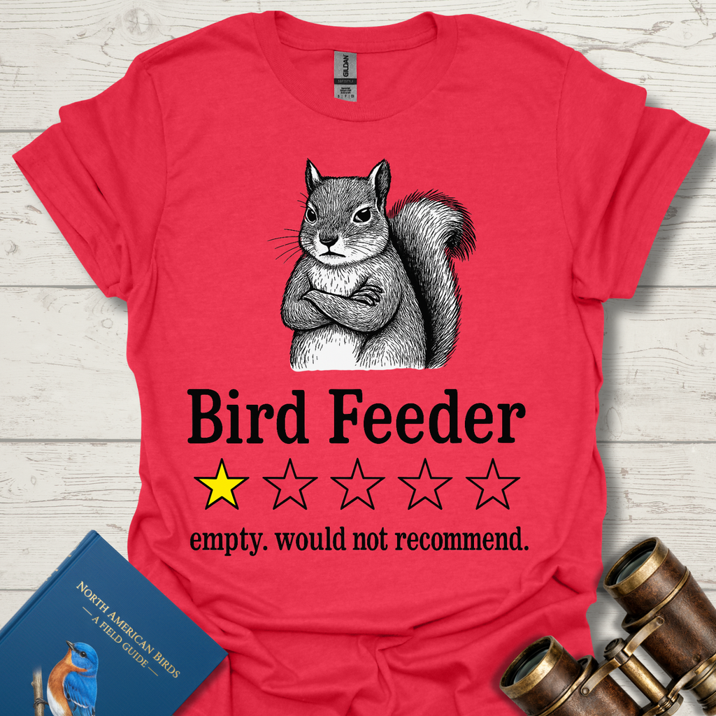 Bird Feeder Review T-Shirt