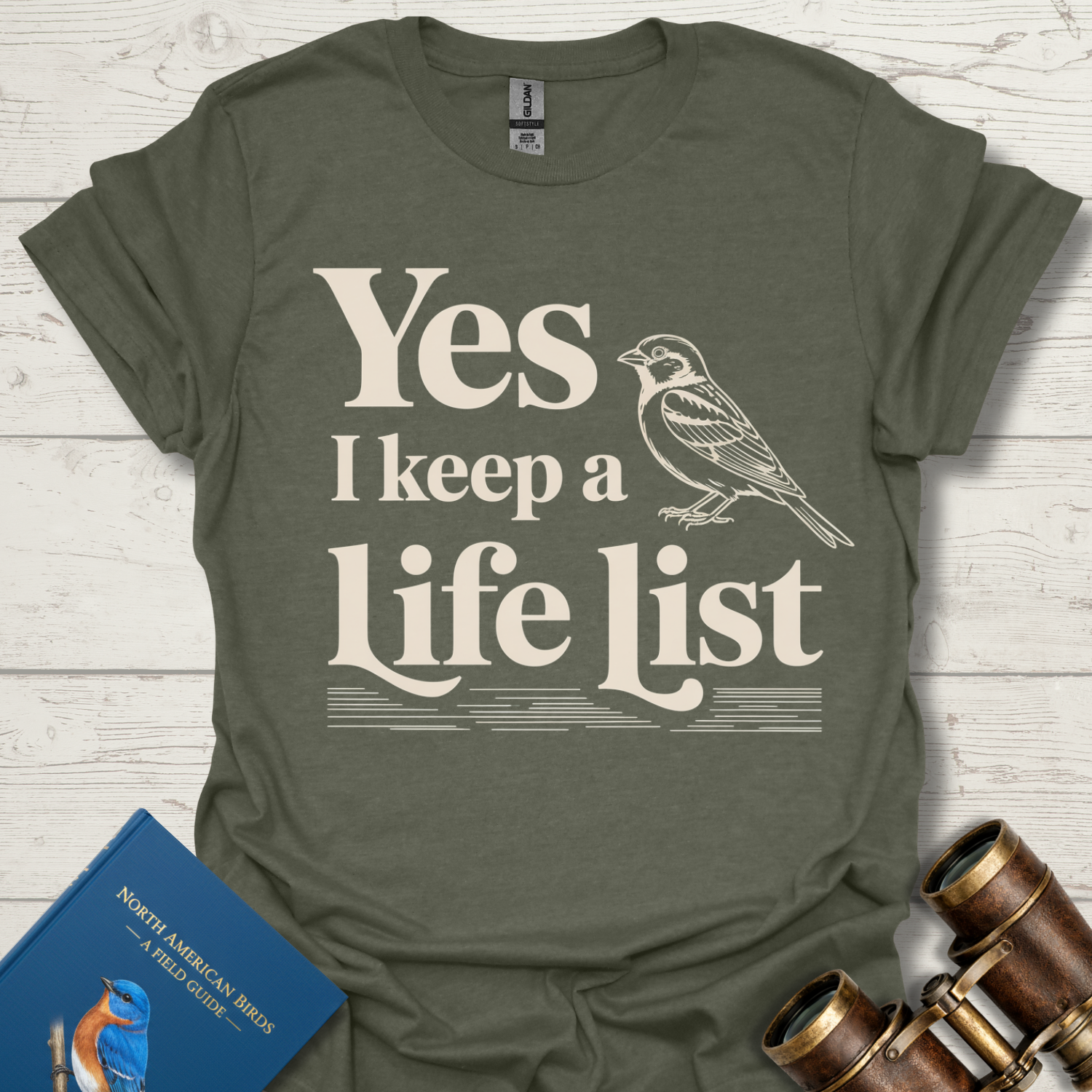 Yes I Keep A Life List Bird T-Shirt