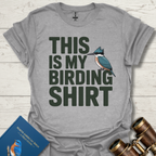 This Is My Birding T-Shirt