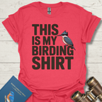 This Is My Birding T-Shirt