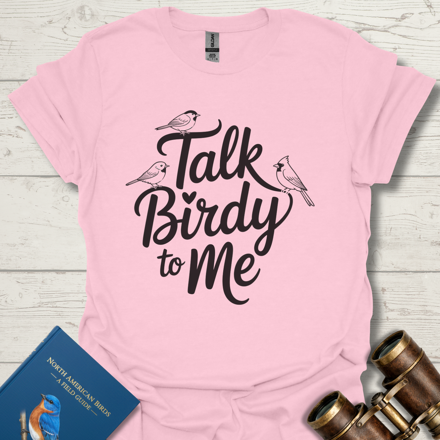 Talk Birdy To Me T-Shirt