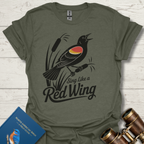 Sing Like A Red Wing Black Bird T-Shirt