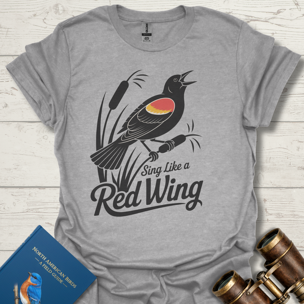 Sing Like A Red Wing Black Bird T-Shirt