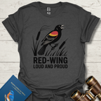 Red Winged Black Bird Loud n Proud T-Shirt
