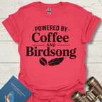 Powered By Coffee and Bird Song T-Shirt