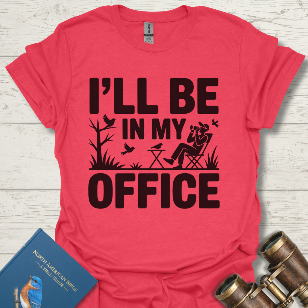 In My Office Bird T-Shirt