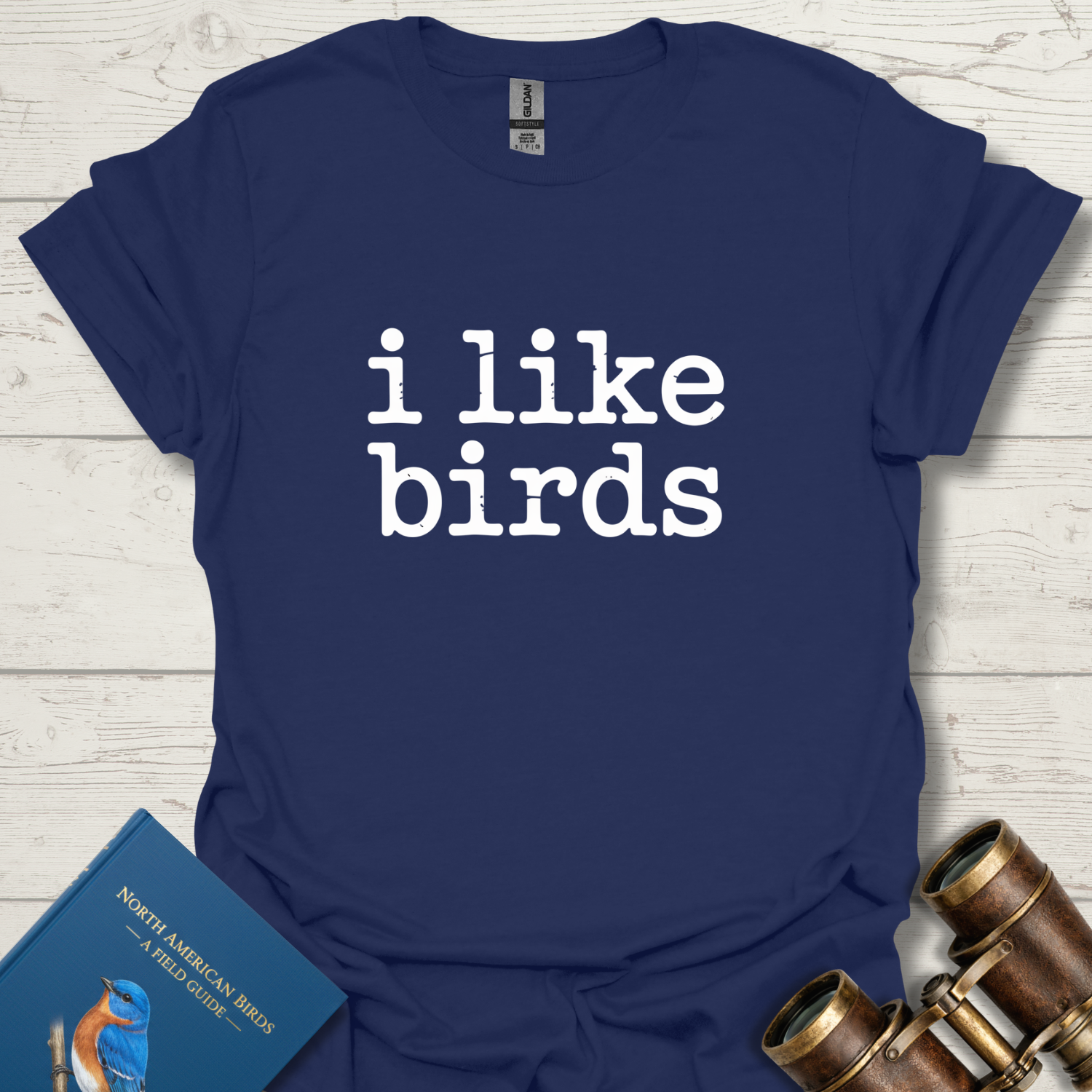 I Like Birds T-Shirt