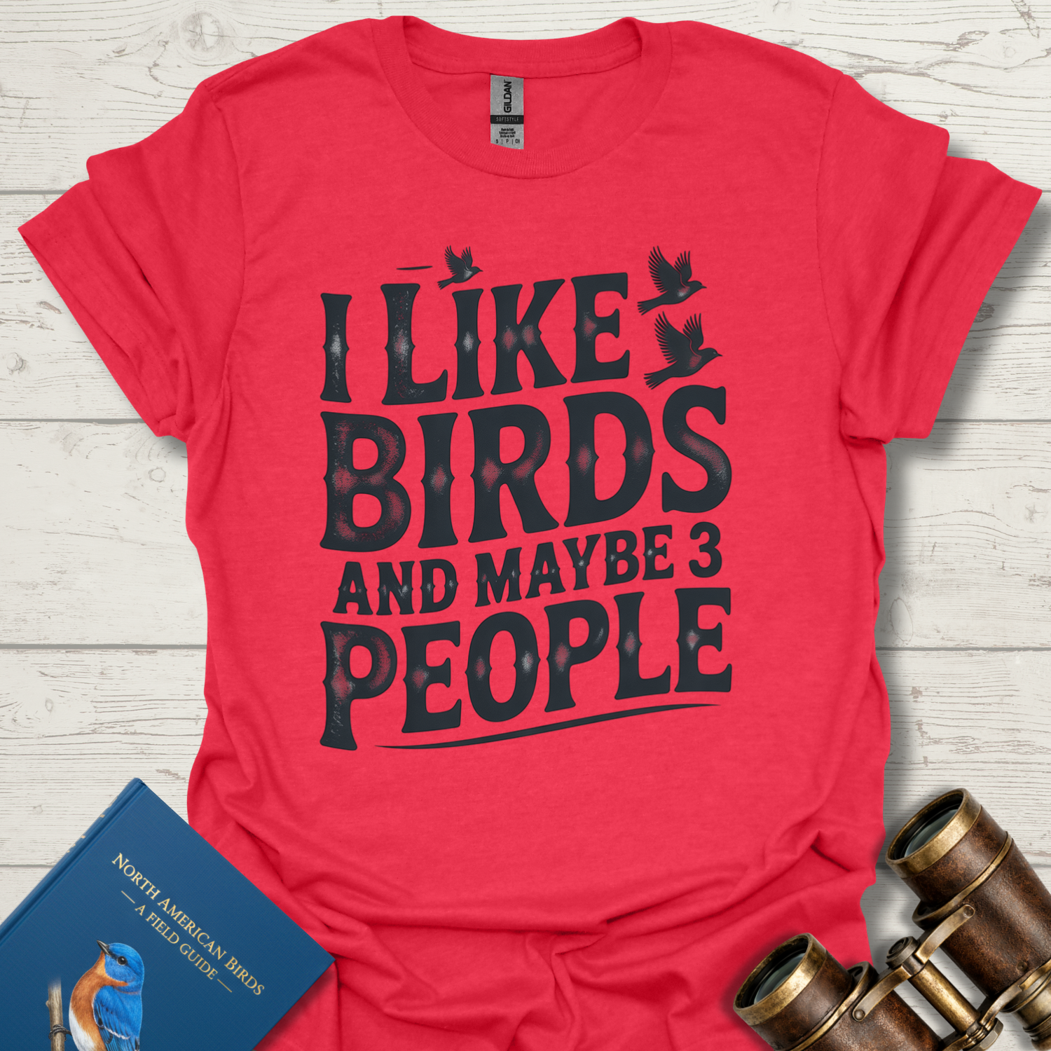 I Like Birds and 3 People T-Shirt