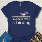 Happiness Is Birding T-Shirt
