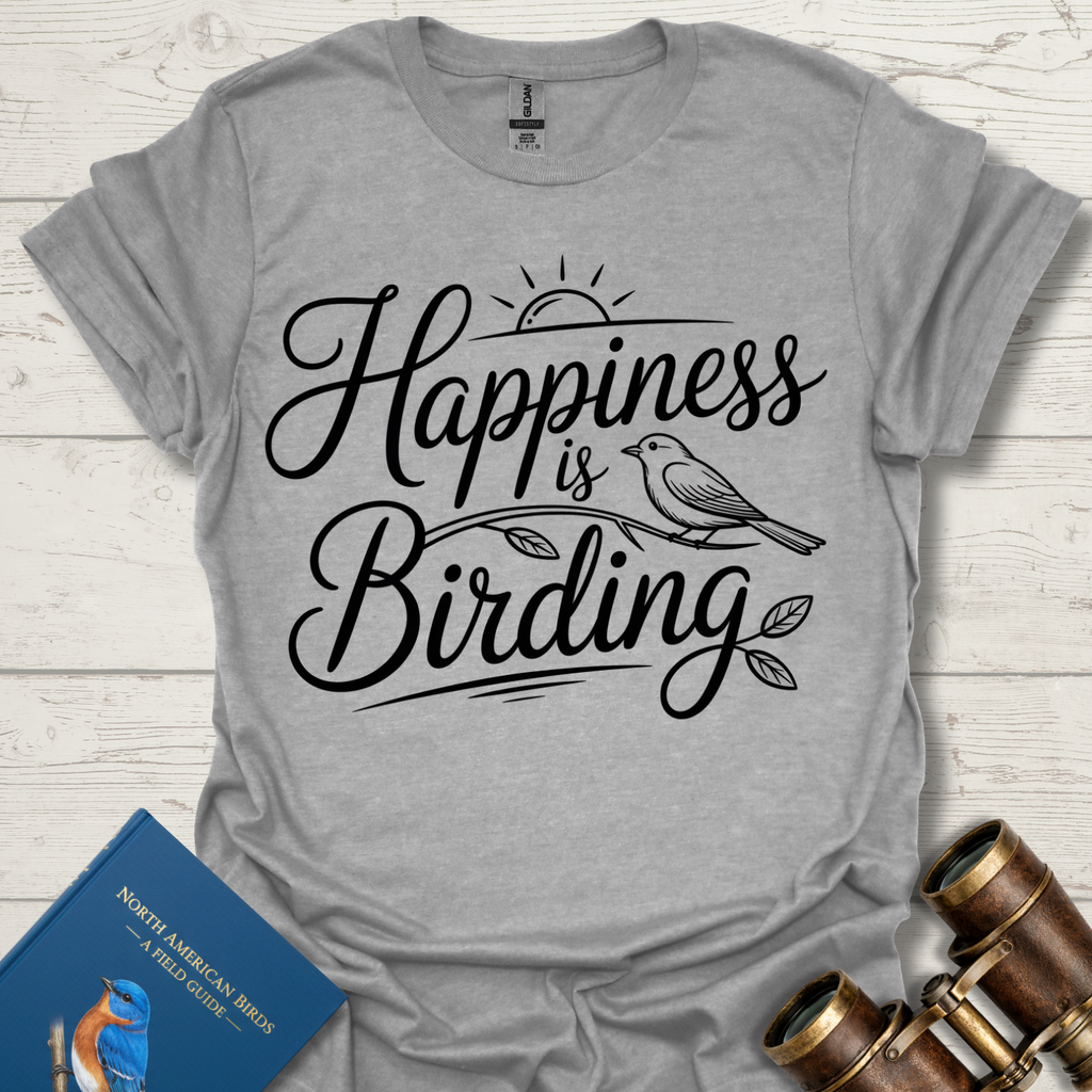 Happiness Birding T-Shirt