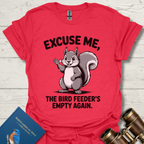 Excuse me Feeder Empty Bird T-Shirt