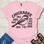 ChickaDeeDeeDee Bird T-Shirt