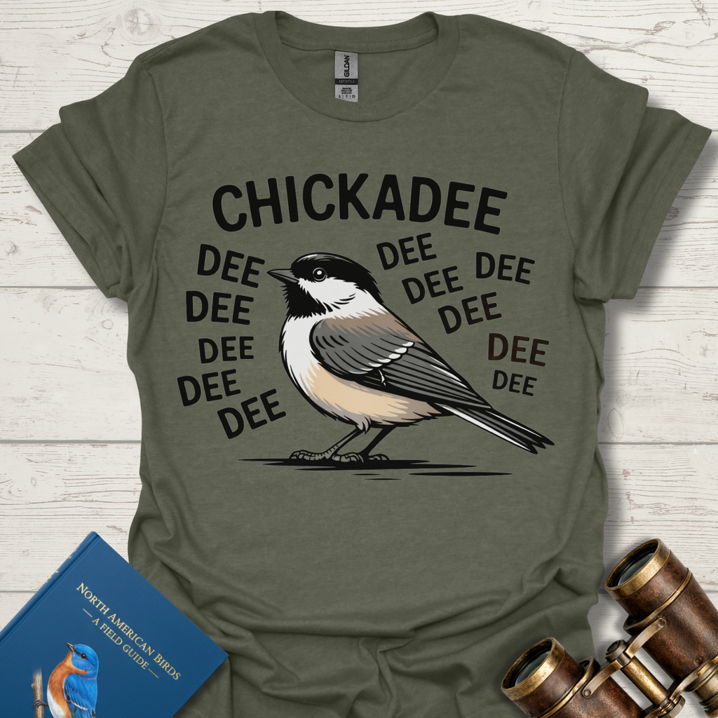 Chickadee Dee Dee T-Shirt
