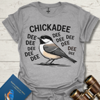 Chickadee Dee Dee T-Shirt