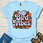 Bird Vibes T-Shirt