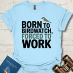 Born To Birdwatch T-Shirt