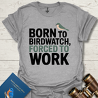 Born To Birdwatch T-Shirt