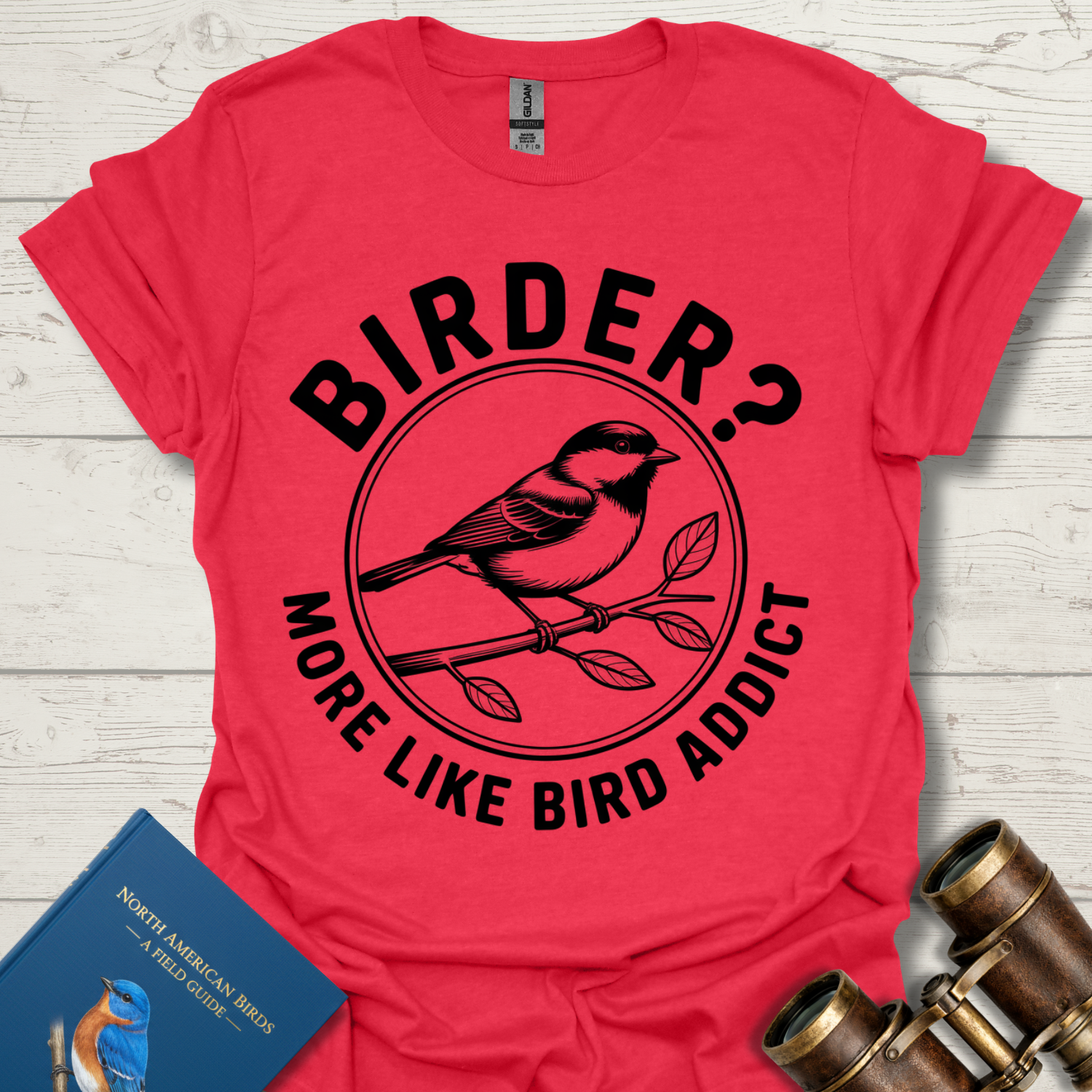 Bird Addict T-Shirt