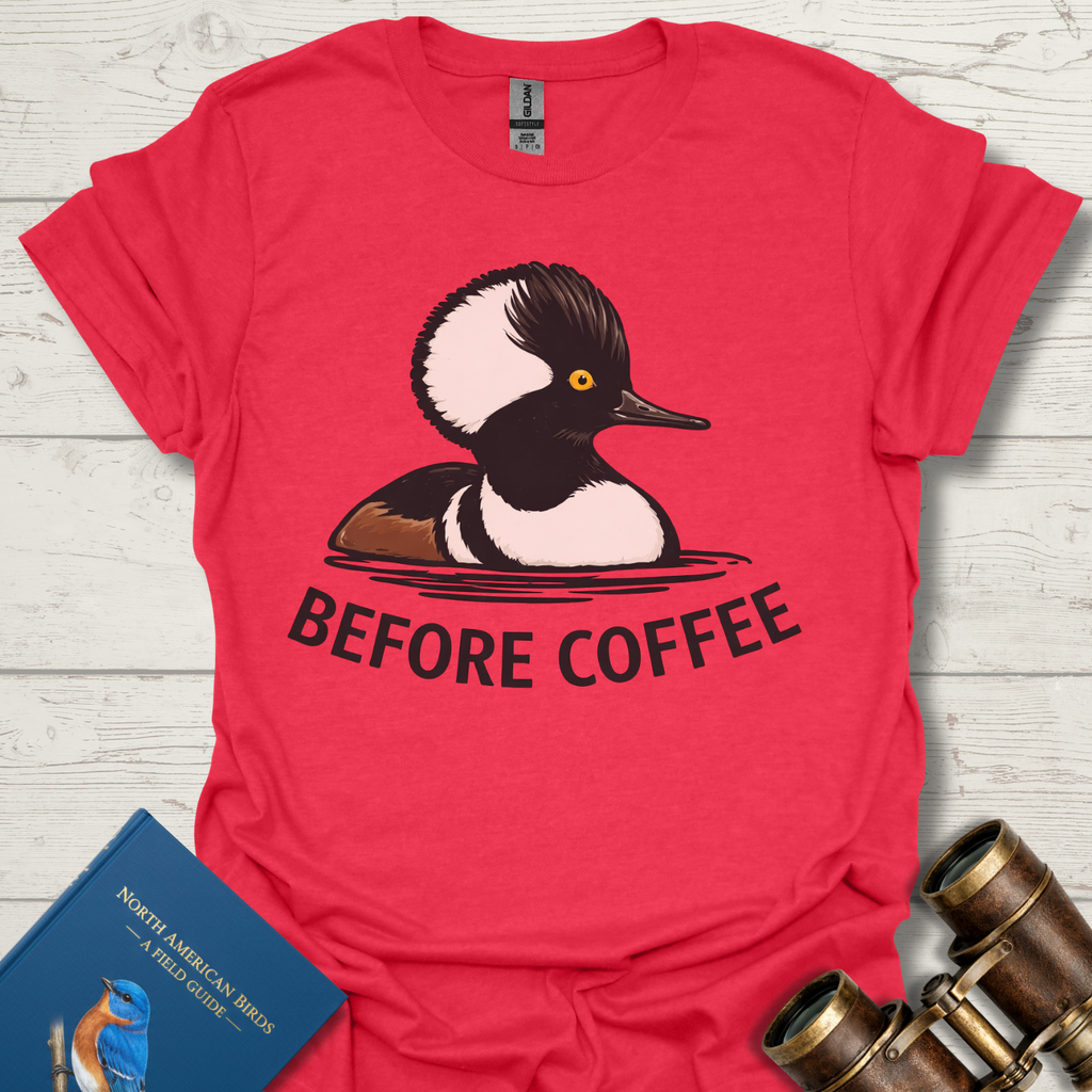 Before Coffee Merganser Bird T-Shirt
