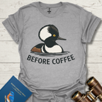 Before Coffee Merganser Bird T-Shirt