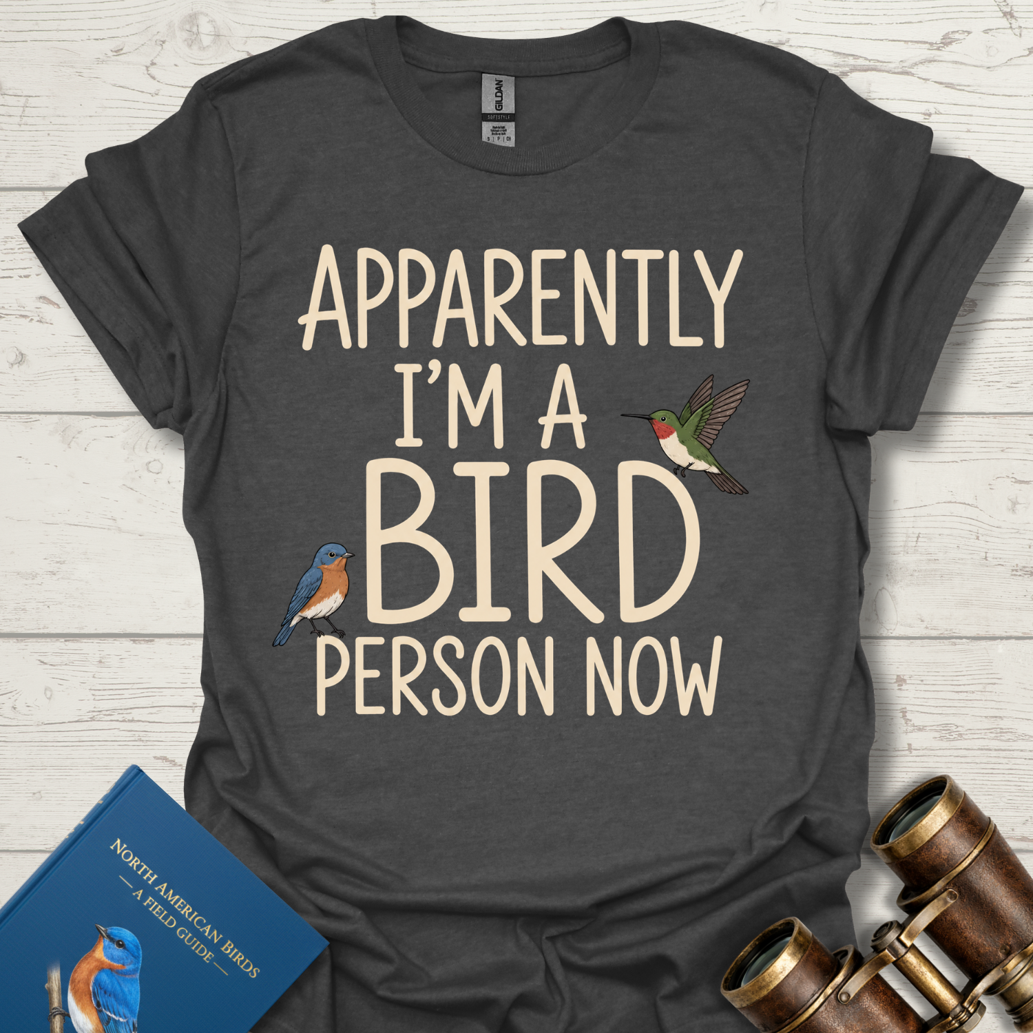 Apparently I'm A Bird Person