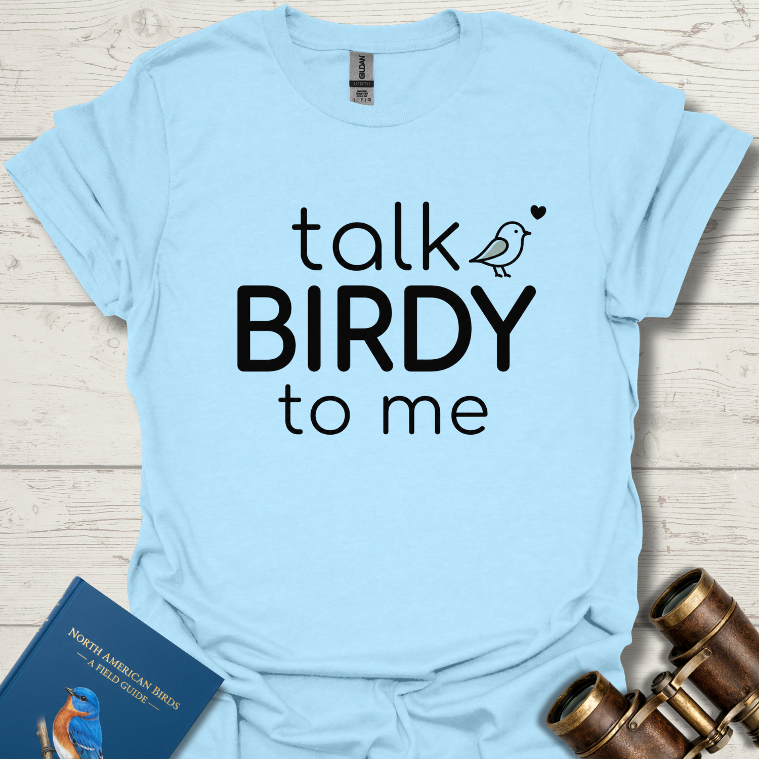 Talk Birdy To Me Shirt