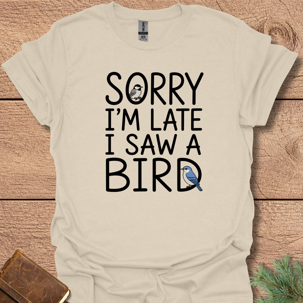 Sorry Saw Bird T-Shirt