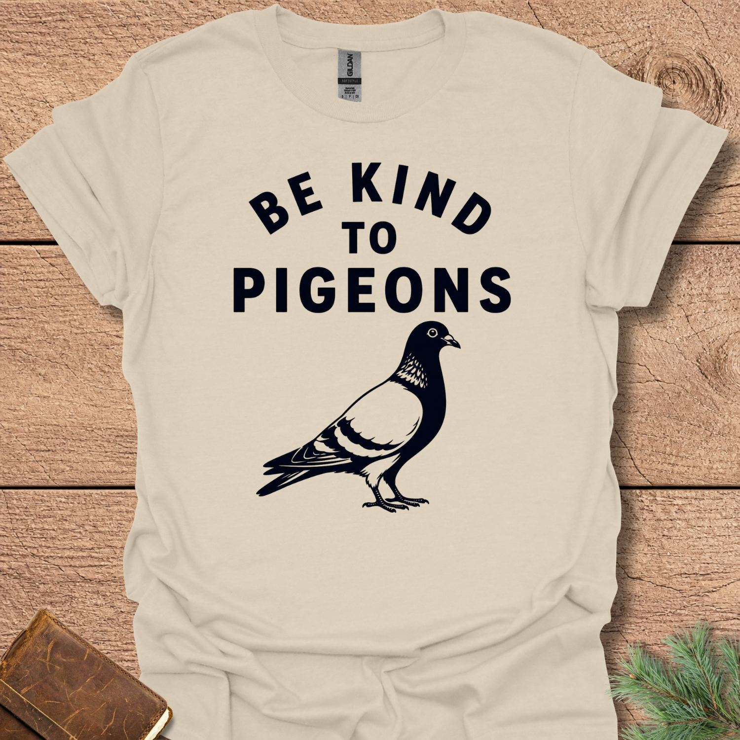 Be Kind To Pigeons T-Shirt