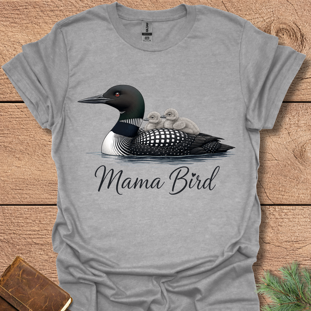 Mama Bird Loon T-Shirt