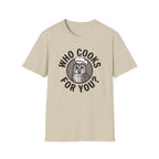 Who Cooks For You Owl T-Shirt