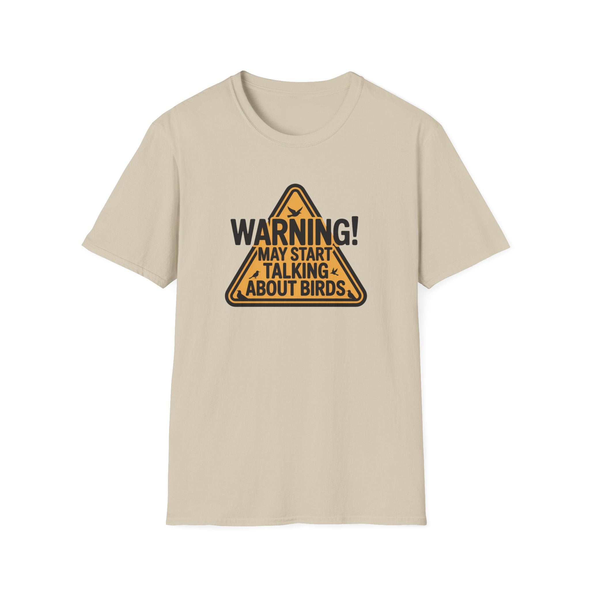 Warning Talks About Birds T-Shirt